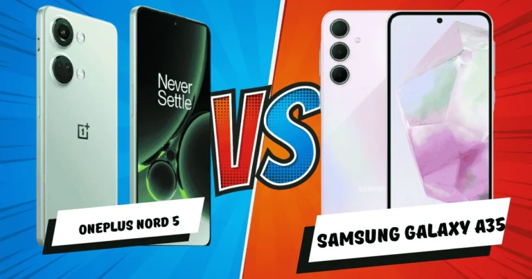 samsung galaxy a35vs oneplus nord5